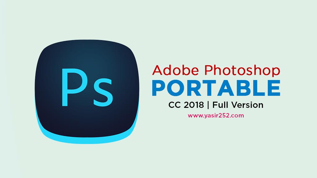 Adobe Photoshop CC 2018 Taşınabilir v19.1.5 (x64/x86)