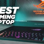 2020 Yılının En İyi 6 Dizüstü Oyun Bilgisayarı
