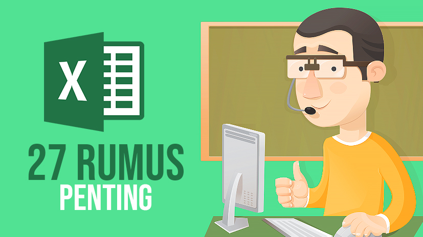 27 Rumus Penting di Microsoft Excel