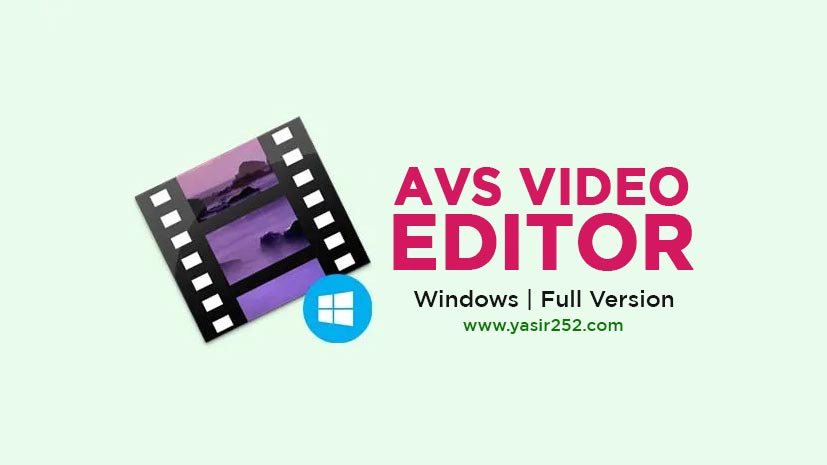 AVS Video Editor v9.9.4 (Win) + Taşınabilir