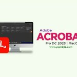 Adobe Acrobat Pro DC 2023 MacOS