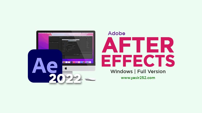 Adobe After Effects 2022 v22.6.0 MacOS