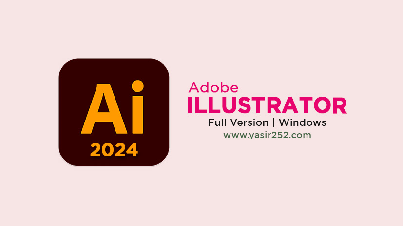 Adobe Illustrator 2024 v28.0 (Windows)