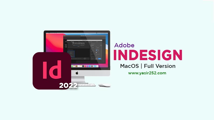 Adobe InDesign 2022 17.4 MacOS