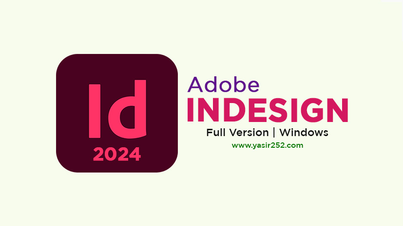 Adobe InDesign 2024 v19.0 (Windows)