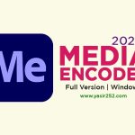 Adobe Media Encoder 2022 v22.6 (Windows)