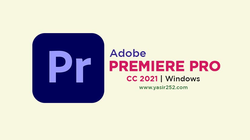 Adobe Premiere Pro 2021 v15.4.1 (Windows)