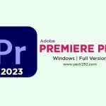 Adobe Premiere Pro 2023 v23.6 (Windows)