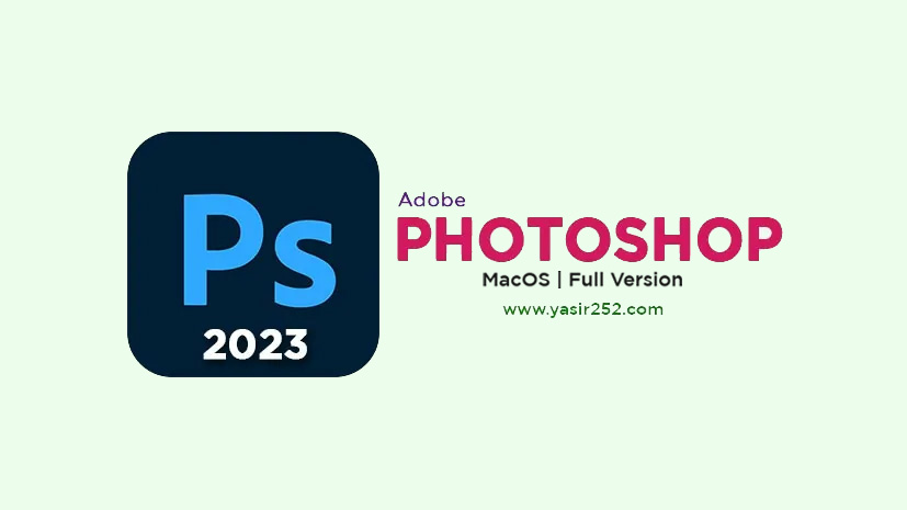 Adobe Photoshop 2023 v24.4.1 MacOS