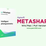 Agisoft Metashape Pro v2.1.1 (Win/Mac)