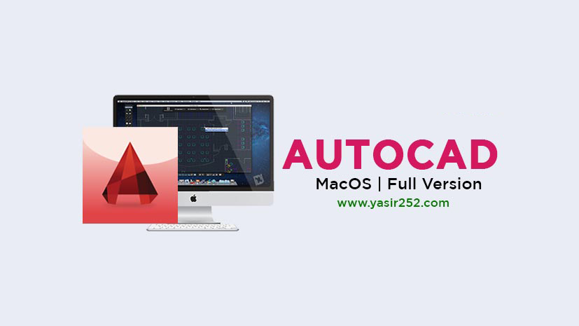 Autodesk AutoCAD 2022.2 MacOS
