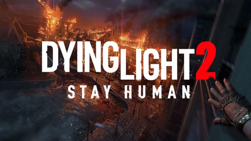 Dying Light 2 Stay Human Ultimate Edition ElAmigos [40GB]