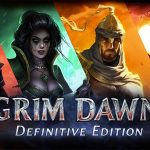 Grim Dawn: Definitive Edition v1.1.9.6 DLC Fitgirl Repack [5GB]
