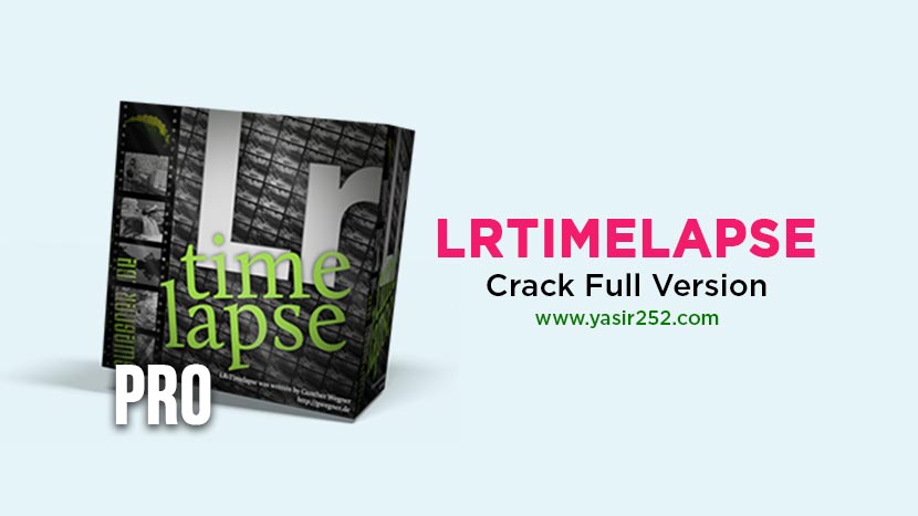 LRTimelapse Pro v6.5.0 (Win/Mac)