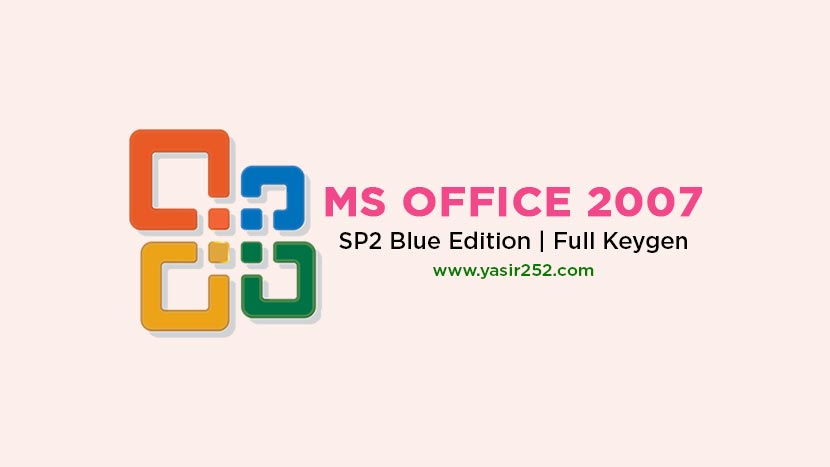 Microsoft Office 2007 Mavi Sürüm SP2