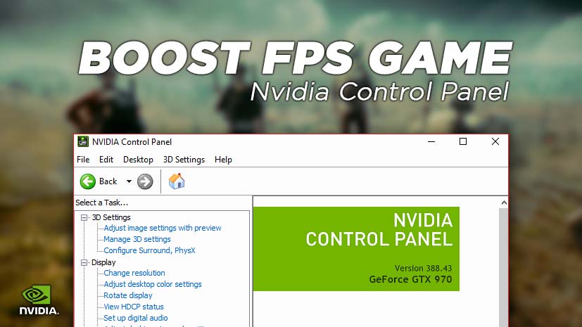 NVIDIA Kontrol Paneliyle Oyun FPS’si Nasıl Artırılır