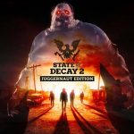 State of Decay 2 : Juggernaut Tam Sürüm + DLC [16GB]