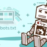Web Sitelerindeki Robots.txt’nin Anlaşılması ve İşlevleri (Meta Robotlar)