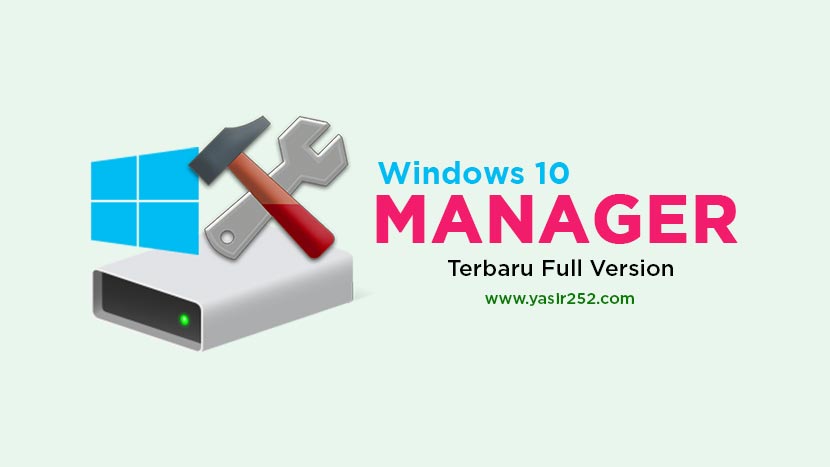 Windows 10 Manager v3.9.1 + Taşınabilir