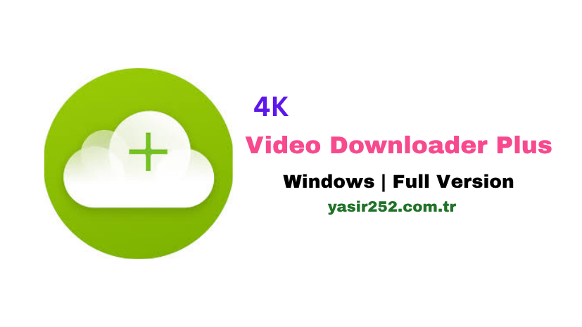 4K Video Downloader Plus