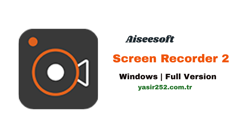 Aiseesoft Screen Recorder 2