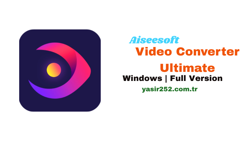 Aiseesoft Video Converter Ultimate