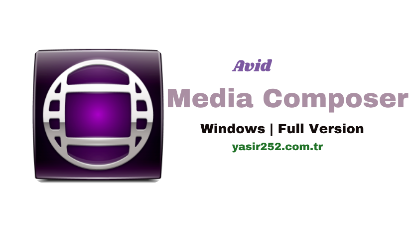 Avid Media Composer Tam Sürümü İndir