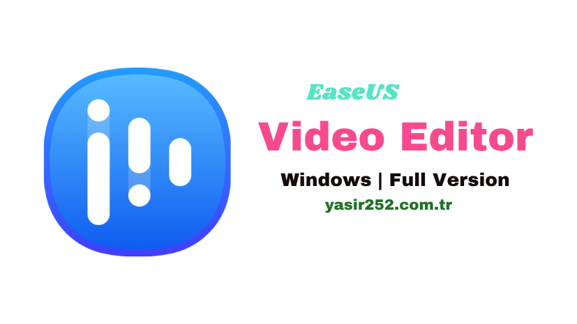 EaseUS Video Editor