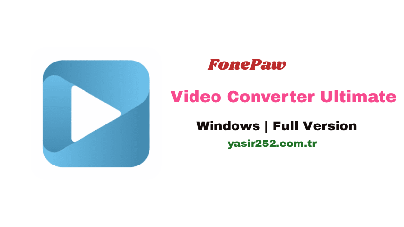 FonePaw Video Converter Ultimate