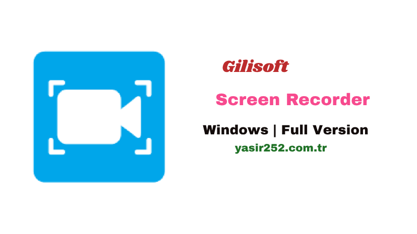 Gilisoft Screen Recorder (2)