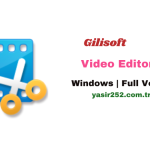 Gilisoft Video Editor Pro Tam Sürümü İndir