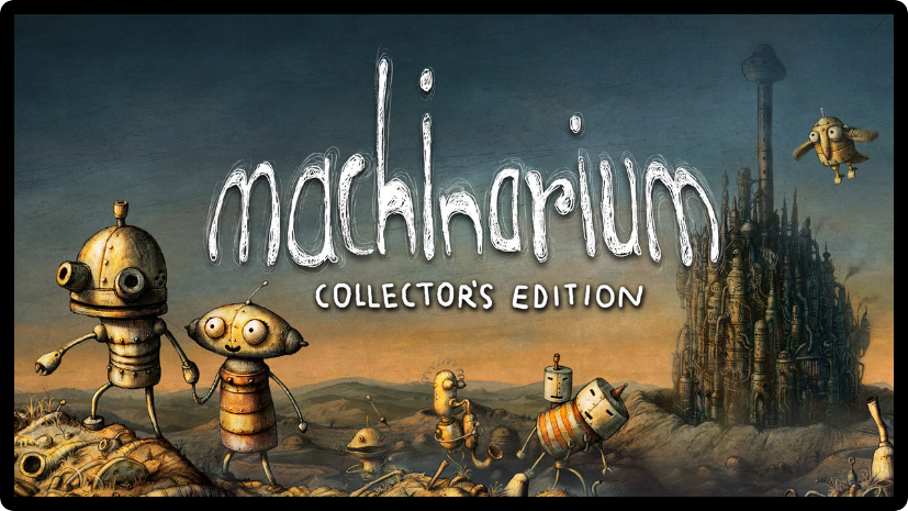 Machinarium Collectors Edition
