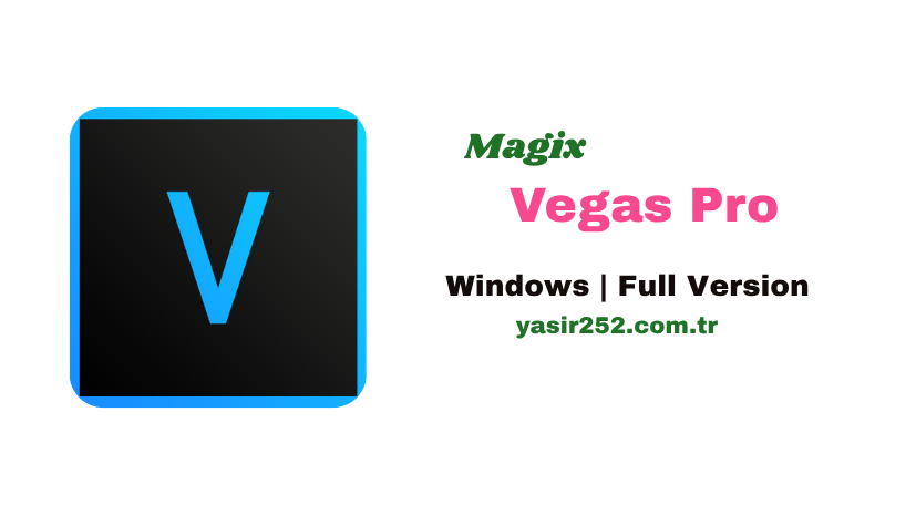 Magix Vegas Pro