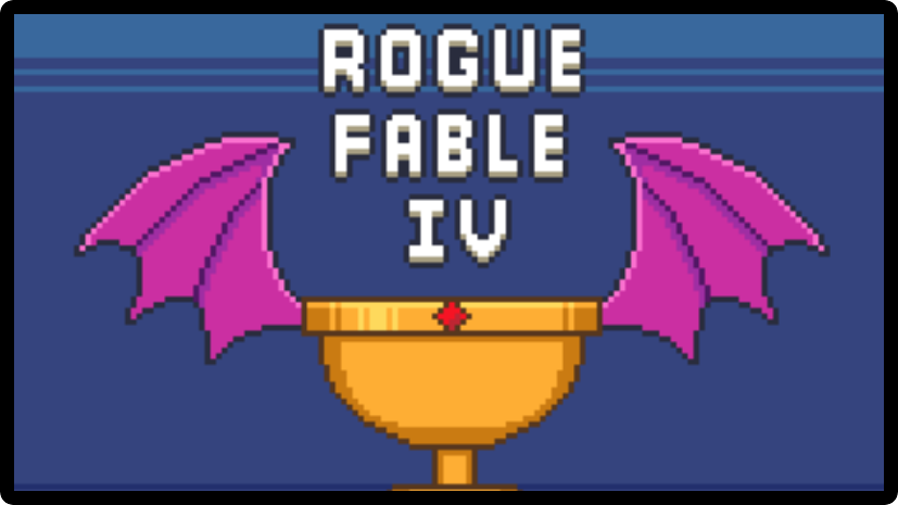 Rogue Fable IV