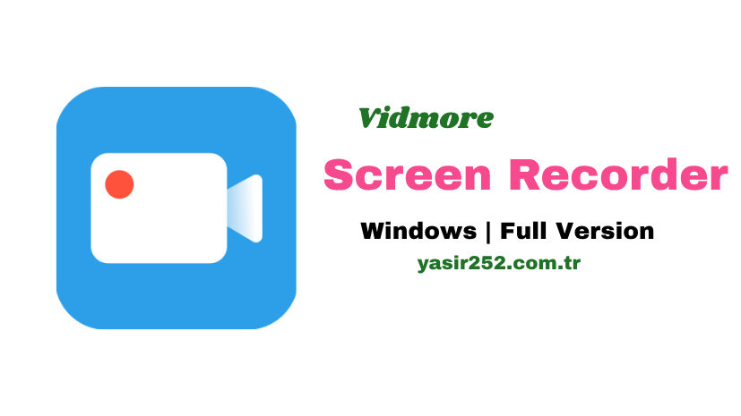 Vidmore Screen Recorder