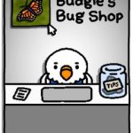 Budgies Bug Shop Build 23373316