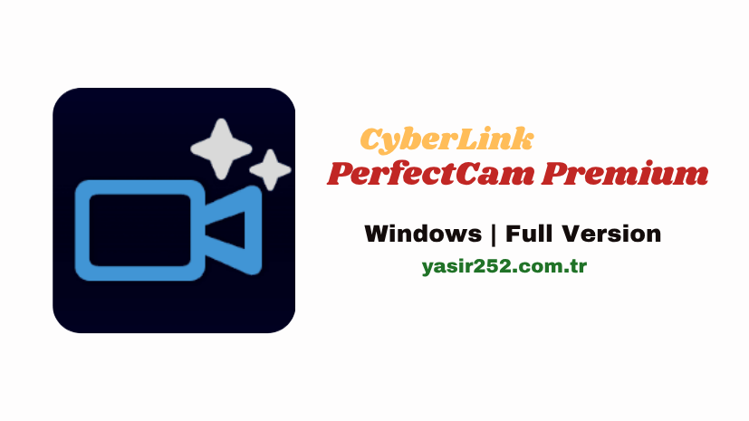 CyberLink PerfectCam Premium (2)