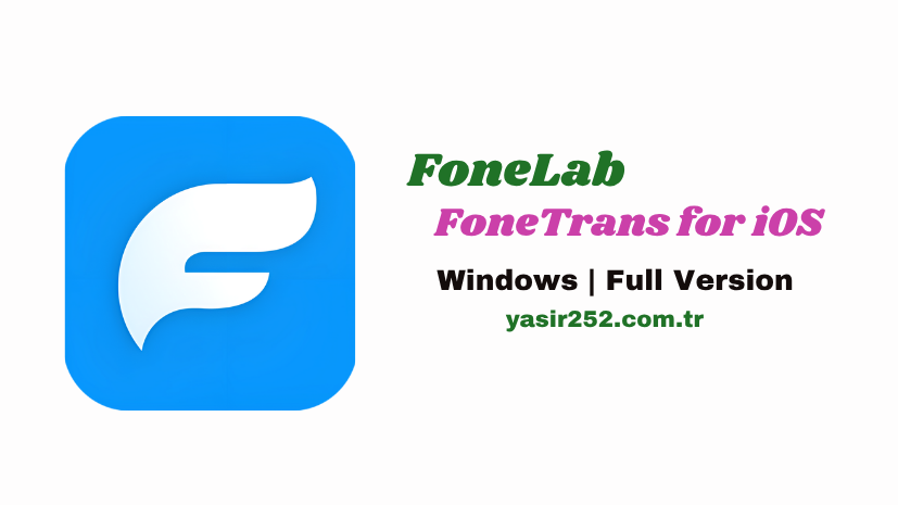 FoneLab FoneTrans for iOS