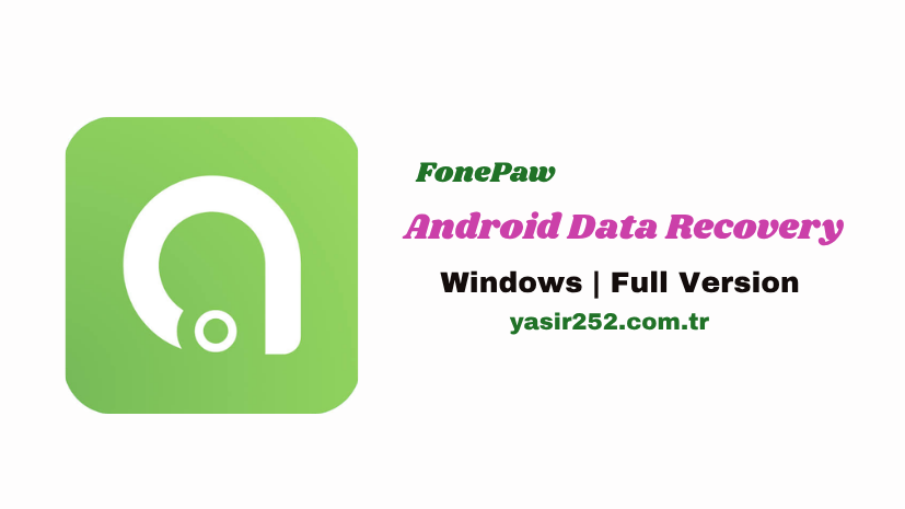FonePaw Android Data Recovery