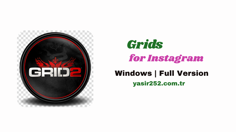 Grids for Instagram