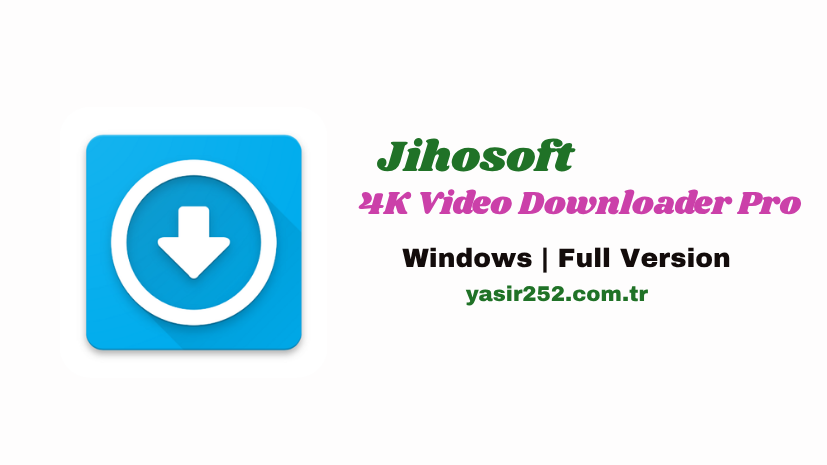 Jihosoft 4K Video Downloader Pro
