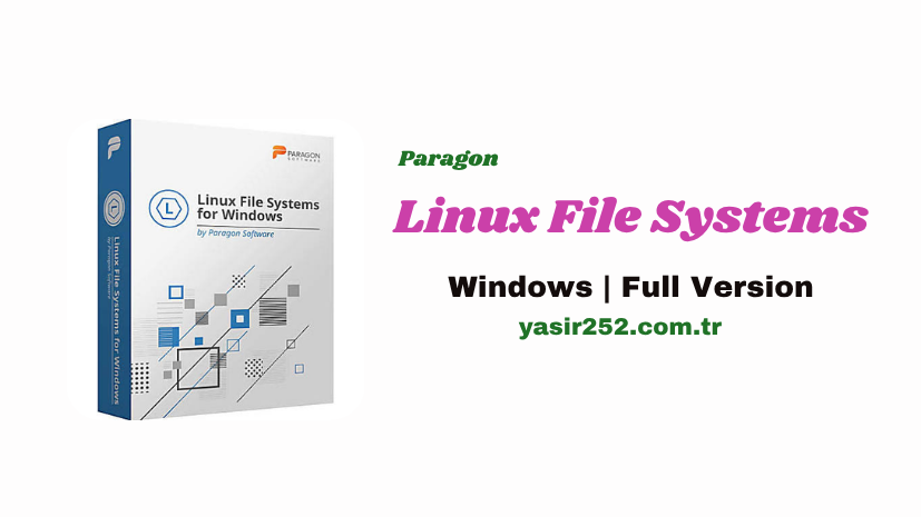 Paragon Linux File Systems for Windows