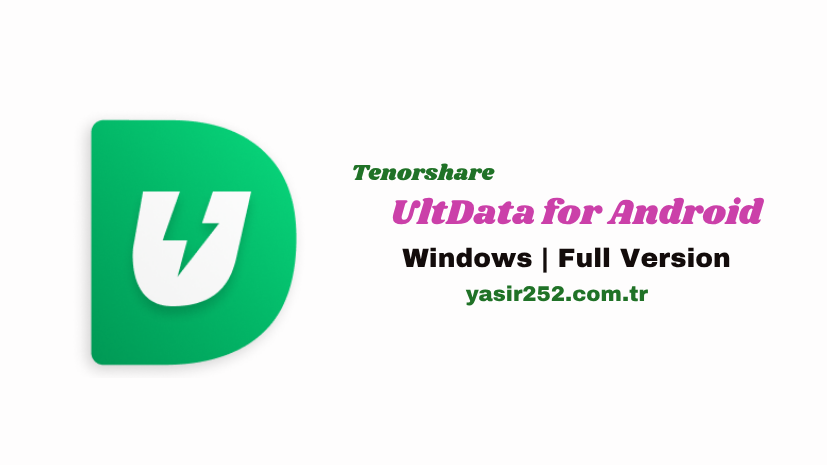 Tenorshare UltData for Android
